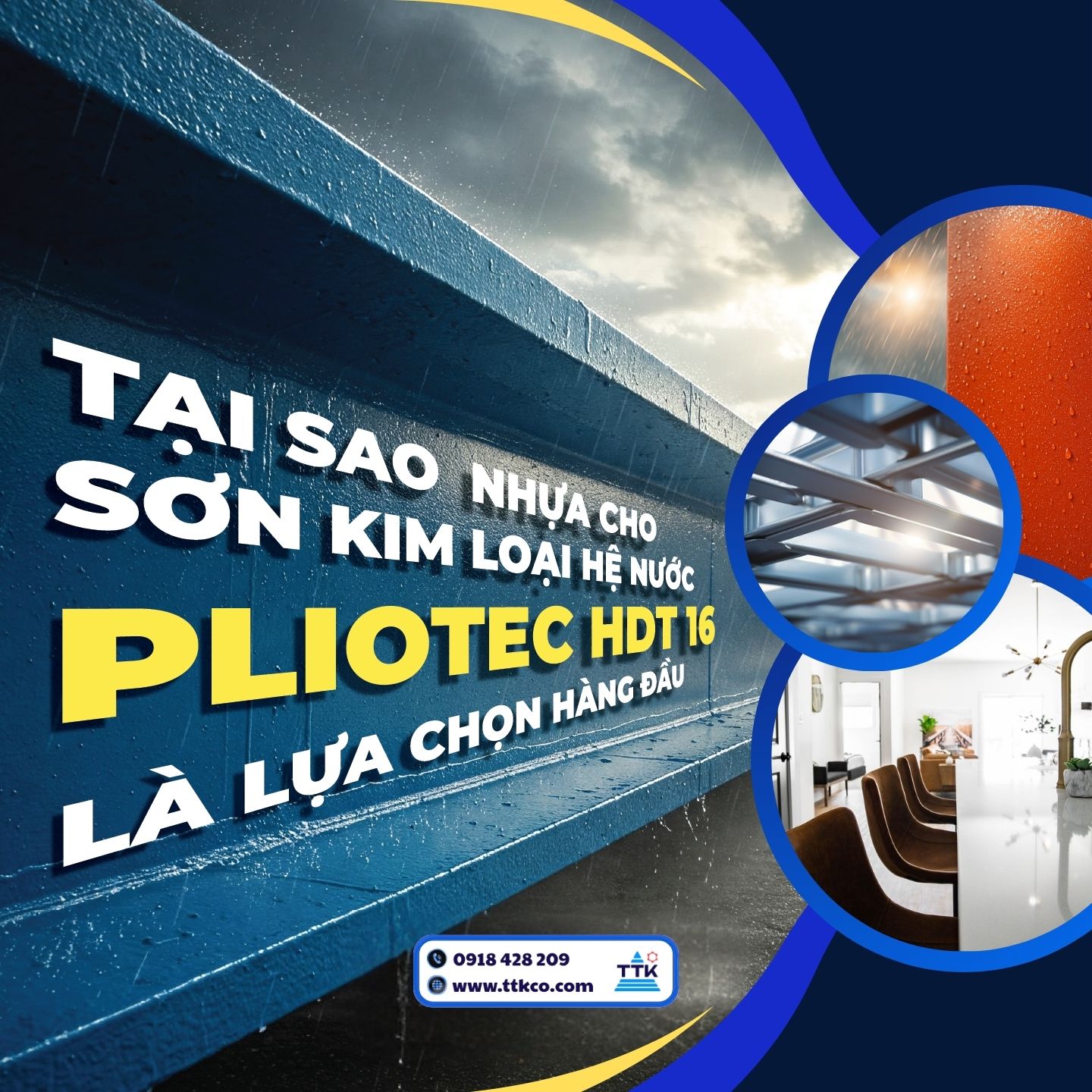 Tại sao nhựa cho sơn kim loại hệ nước Pliotec HDT 16 là lựa chọn hàng đầu?
