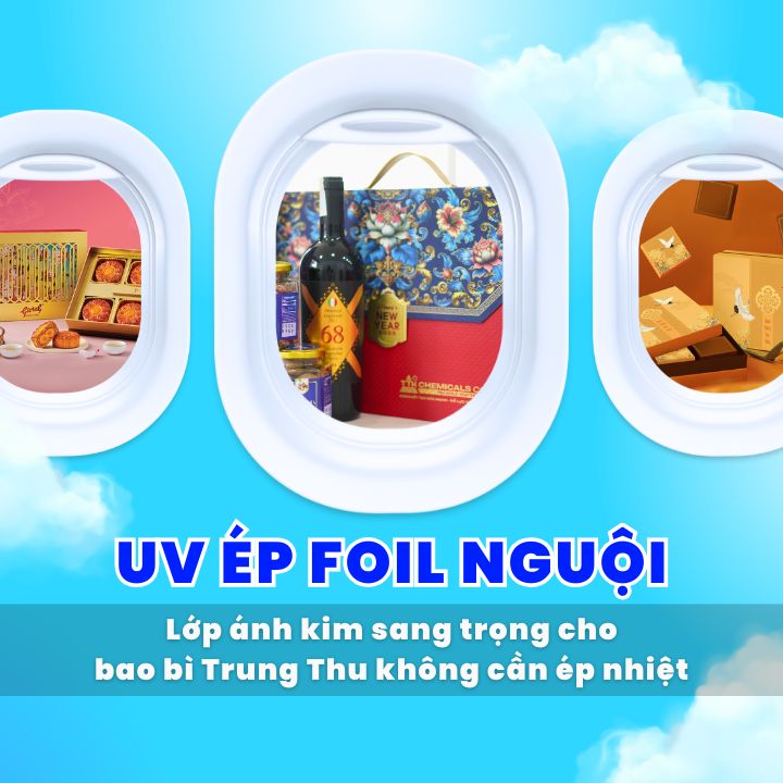 UV ép Foil nguội – Lớp ánh kim sang trọng cho bao bì Trung Thu không cần ép nhiệt